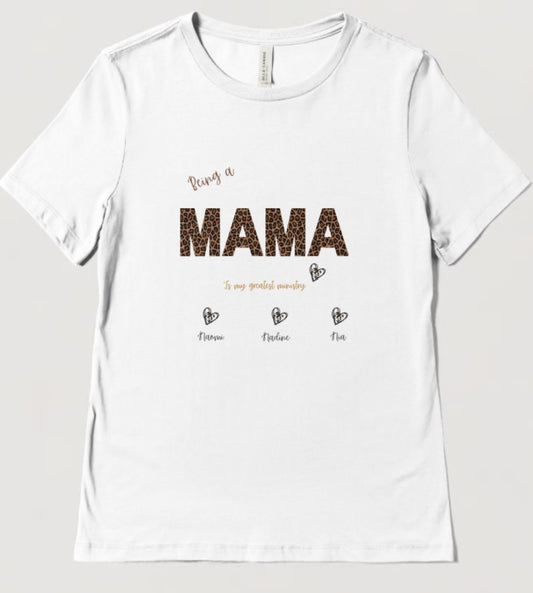 White personalized Short Sleeve T-Shirt Being a mama is my greatest ministry